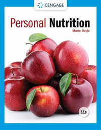 Personal Nutrition : 11th Edition - Marie A. Boyle