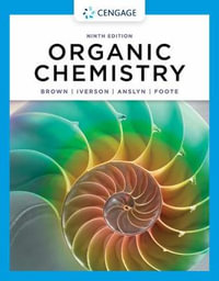 Organic Chemistry : 9th Edition - Brent Iverson