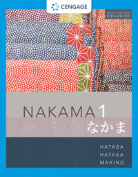 Student Activity Manual for Nakama 1 Enhanced, Student text - Yukiko Abe Hatasa