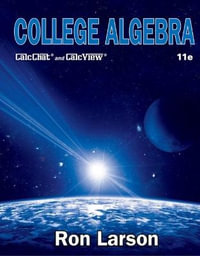 College Algebra : 11th Edition - Ron Larson