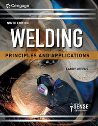 Welding + Mindtap 4 Terms Printed Access Card : Principles and Applications - Larry Jeffus