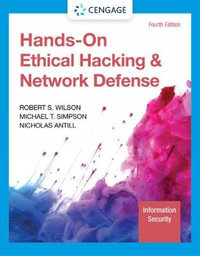 Hands-On Ethical Hacking and Network Defense : Mindtap Course List - Nicholas Antill