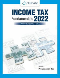 Income Tax Fundamentals 2022 (with Intuit ProConnect Tax Online) - Gerald Whittenburg