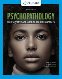 Psychopathology : 9th edition - An Integrative Approach to Mental Disorders - Dr. David Barlow