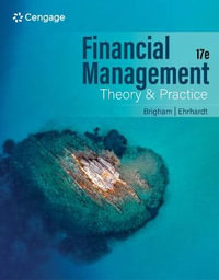 Financial Management : Theory and Practice - Eugene F. Brigham