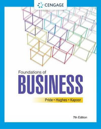 Foundations of Business : 7th edition - William M. Pride