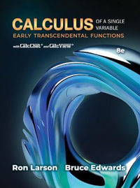 Student Solutions Manual for Larson/Edwards' Calculus of a Single  Variable : Early Transcendental Functions, 8th - Ron Larson