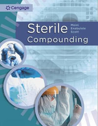 Sterile Compounding - Dr Jahangir Moini