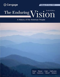 The Enduring Vision, Volume II : Since 1865 - Paul S. Boyer