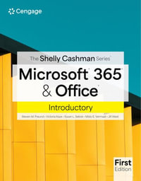 The Shelly Cashman Series® Microsoft® 365® & Office® Introductory : Mindtap Course List - Steven M. Freund