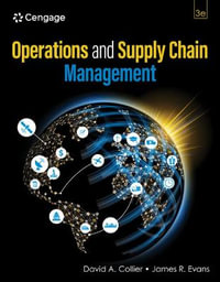 Operations and Supply Chain Management : 3rd Edition - David Collier