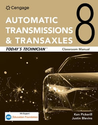 Today's Technician : Automatic Transmissions and Transaxles Classroom  Manual and Shop Manual - Jack Erjavec