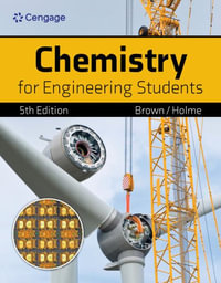 Chemistry for Engineering Students - Lawrence S. Brown