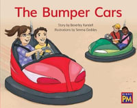 The Bumper Cars : Leveled Reader, Red Fiction Level 4, Grade 1 - Houghton Mifflin Harcourt