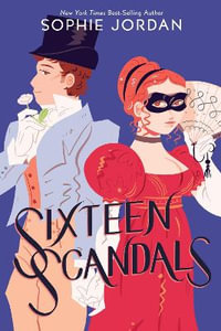 Sixteen Scandals - Sophie Jordan