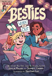 Besties : Work It Out - Kayla Miller