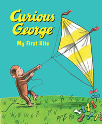 Curious George My First Kite Padded Board Book : Curious George - H. A. Rey