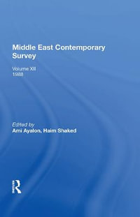 Middle East Contemporary Survey, Volume Xii, 1988 - Ami Ayalon