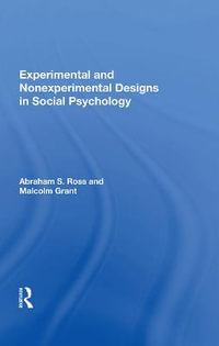 Experimental and Nonexperimental Designs in Social Psychology - Abraham S. Ross