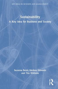 Sustainability : A Key Idea for Business and Society - Suzanne Benn