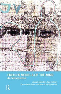 Freud's Models of the Mind : An Introduction - Christopher Dare