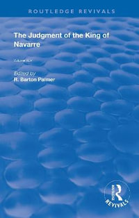 The Judgment of the King of Navarre : Routledge Revivals - Guillaume de Machaut