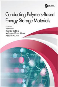 Conducting Polymers-Based Energy Storage Materials - Inamuddin