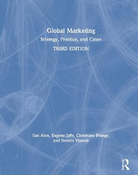 Global Marketing : Strategy, Practice, and Cases - Ilan Alon