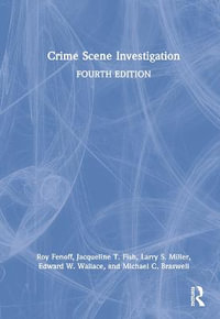 Crime Scene Investigation - Roy Fenoff