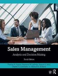 Sales Management : Analysis and Decision Making 10th Edition - Thomas N. Ingram