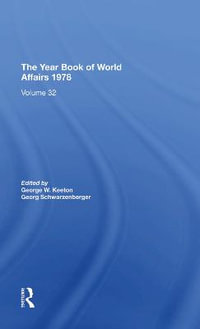 The Year Book Of World Affairs, 1978 - George W. Keeton