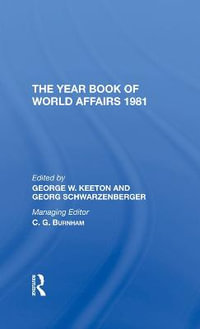 The Year Book Of World Affairs, 1981 - George W. Keeton