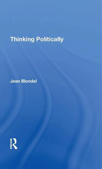 Thinking Politically - Jean Blondel