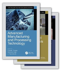 Functional Materials and Advanced Manufacturing : 3-Volume Set - Chander Prakash