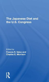 The Japanese Diet And The U.s. Congress - Francis Valeo