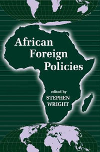 African Foreign Policies - Stephen Wright