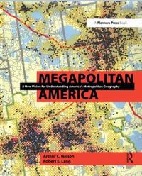 Megapolitan America - Arthur Nelson