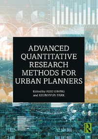 Advanced Quantitative Research Methods for Urban Planners - Reid Ewing