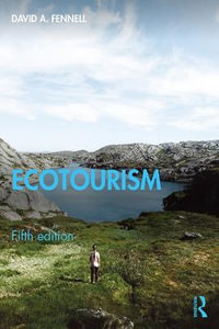 Ecotourism : 5th edition - David A. Fennell