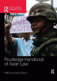 Routledge Handbook of Asian Law - Christoph Antons