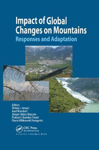 Impact of Global Changes on Mountains : Responses and Adaptation - Velma I. Grover