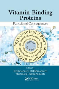 Vitamin-Binding Proteins : Functional Consequences - Krishnamurti Dakshinamurti