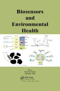 Biosensors and Environmental Health - Victor R. Preedy