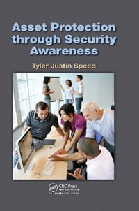 Asset Protection through Security Awareness - Tyler Justin Speed