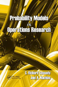 Probability Models in Operations Research : Operations Research Series - C. Richard Cassady