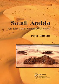 Saudi Arabia : An Environmental Overview - Peter Vincent