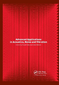 Advanced Applications in Acoustics, Noise and Vibration - Frank Fahy