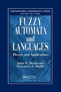 Fuzzy Automata and Languages : Theory and Applications - John N. Mordeson