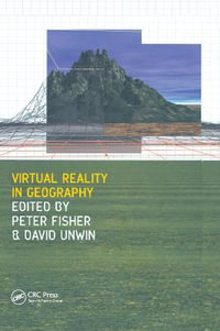 Virtual Reality in Geography - Peter Fisher