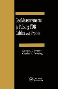 GeoMeasurements by Pulsing TDR Cables and Probes - Kevin M O'Connor